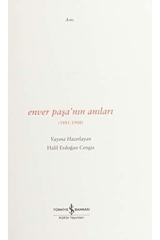 Enver Paşa Nın Anıları: 1881 - 1908