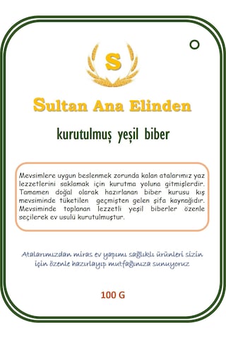 Sultan Ana Elinden Kurutulmuş Yeşil Biber 100 G
