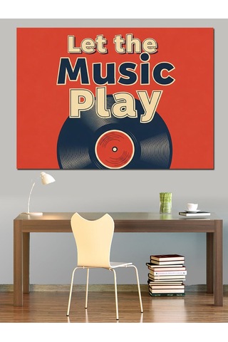 Let The Music Play Plak Dekoratif Kanvas - Mdf Ahşap Tablo