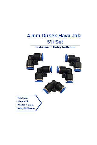 4mm Dirsek Hava Jakı - Pnömatik Jak - Hortum Jakı - Ekleme Jakı 5'li Set