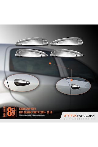 intakrom Fiat Grande Punto Krom Kapı Kolu 4 Kapı 8 Parça - 2005 - 2018