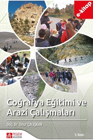 Coğrafya Eğitimi Ve Arazi Çalışmaları E-kitap