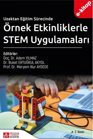 Uzaktan Eğitim Sürecinde Örnek Etkinliklerle Stem Uygulamaları E-