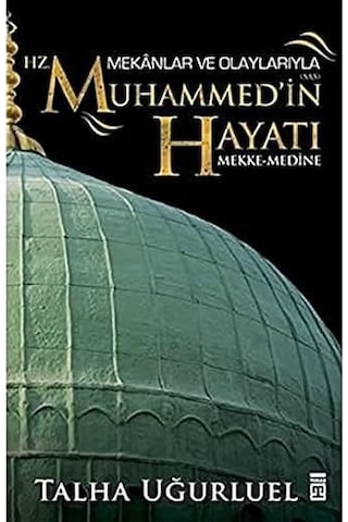 Metropol: En Büyük İnsan İcadının Tarihi + Mekanlar Ve Olaylarıyla Hz. Muhammed'in Hayatı: Mekke-medine