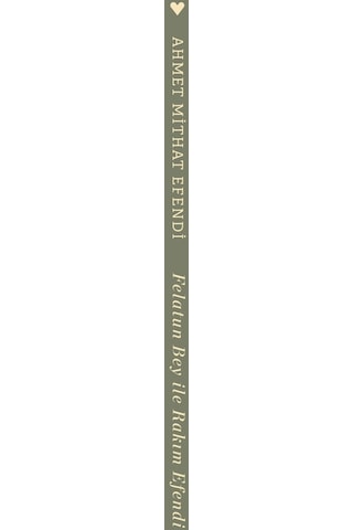 Felatun Bey İle Rakım Efendi - Açıklamalı Metin - Ahmet Mithat Efendi - Can Yayınları