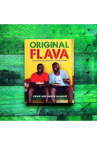 Original Flava: Caribbean Recipes From Home