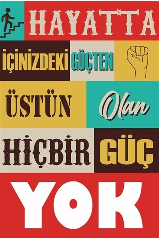 hayatta içinizdeki güçten üstün olan hiçbir güç yok motivasyon d