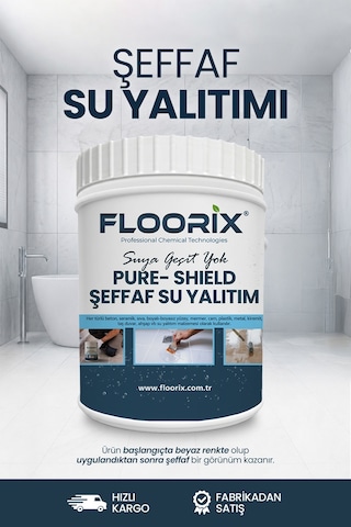 Floorix Şeffaf Su Yalıtımı