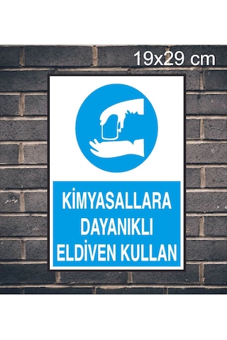 Kimyasallara Dayanıklı Eldiven Kullan Yazılı Metal Uyarı Levhası