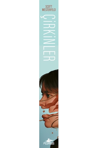 Çirkinler Çirkinler Serisi 1. Kitap / Scott Westerfeld