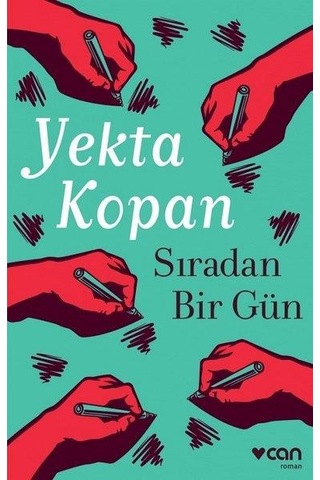 Can Sanat Yekta Kopan Sıradan Bir Gün (Yekta Kopan)