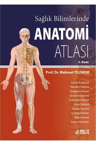 Sağlık Bilimlerinde Anatomi Atlası ( 3.Baskı )