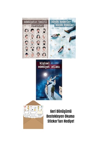 Edebiyatın Tesirli Parçaları + Büyük Kederler Küçük Öyküler + Kişisel Edebiyat Atlası