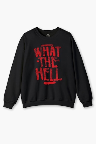 So Cool Bisiklet Yaka Sweatshirt What The Hell Sweet Yazı Baskılı Siyah Sweat Siyah