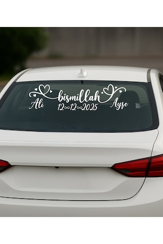 Kişiye Özel Gelin Arabası Arka Cam Yazısı Bismillah, İsim, Tarih Ve Dekorlu Sticker 15 X 58 Cm