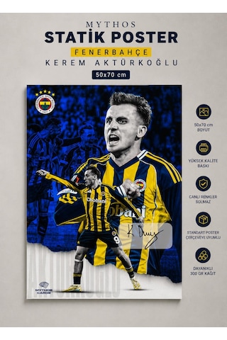 Mythos Statik Poster Fenerbahçe Kerem Aktürkoğlu 50x70 Cm