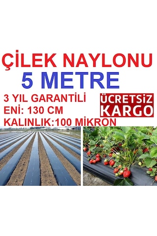 Malç Naylon Eni 130 CM 5 M Çilek Naylonu Malç Örtüsü