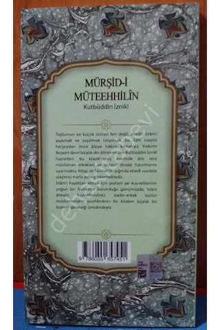 Mürşid-I Müteehhilin Evlilere Rehber Kutbüddin Izniki