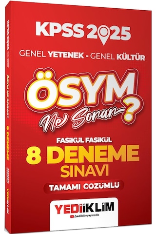Yediiklim 2025 Kpss Gy Gk Ösym Ne Sorar Tamamı Çözümlü Fasikül Fasikül 8 Deneme Sınavı