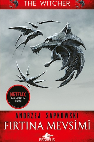 Fırtına Mevsimi Bir Witcher Romanı / Andrzej Sapkowski