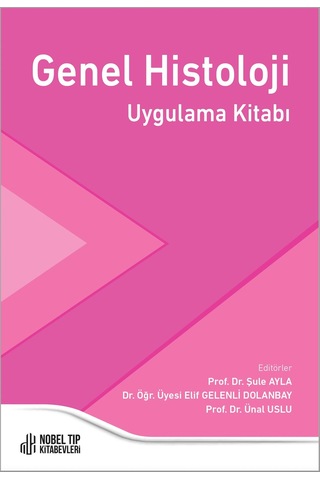 Genel Histoloji Uygulama Kitabı