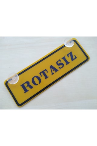 Rotasız Yazılı Sarı Dekor Plaka 22x7,5cm Vantuzlu Pleksi Dekor Levha Sarı Plaka 1 Adet