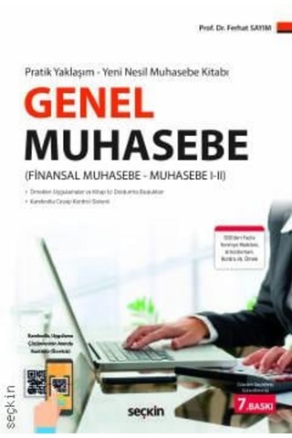 Genel Muhasebe Finansal Muhasebe Muhasebe I Iı Prof. Dr. Ferhat Sayım Genel Muhasebe Finansal Muhasebe Muhasebe I Iı Prof. Dr. Ferhat Sayım