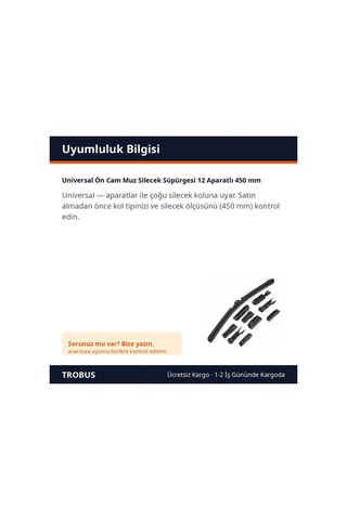Trobus Universal Ön Cam Muz Silecek Süpürgesi 12 Aparatlı 450 Mm
