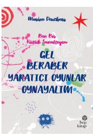 Gel Beraber Yaratıcı Oyunlar Oynayalım - Marion Deuchars - Hep Kitap