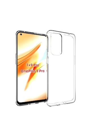 One Plus 9 Pro Şeffaf Kılıf Yumuşak İnce Tasarımlı Kapak Süper