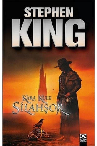 Silahşör - Kara Kule Serisi 1.Kitap - Stephen King - Altın Kitaplar Silahşör - Kara Kule Serisi 1.Kitap - Stephen King - Altın Kitaplar