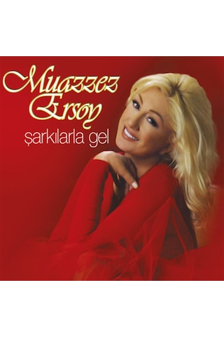 Muazzez Ersoy - Şarkılarla Gel (CD)