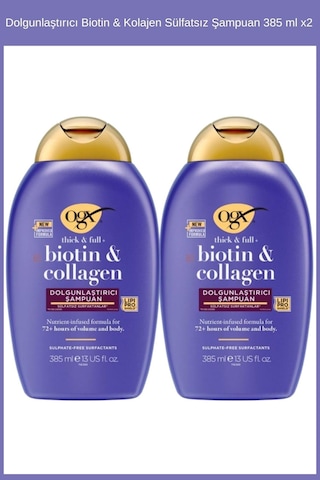 OGX Biotin & Kolajen Dolgunlaştırıcı Sülfatsız Şampuan 385 ml x2