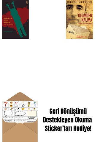 Ona Zarfsız Kuşlar Gönderin + Ölümden Kalıma + Okuma Sticker'ları