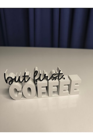 Dekoratif Masa Süsü - But First Coffee - 20cm 1
