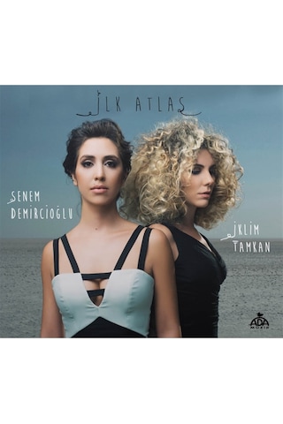 İlk Atlas - Senem Demircioğlu - İklim Tamkan (Cd)