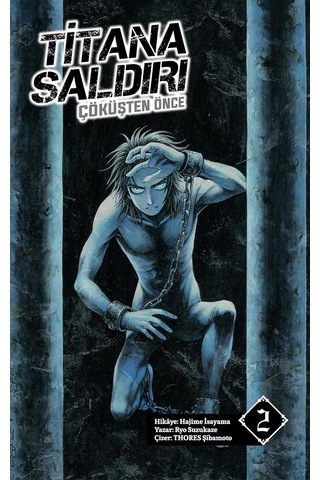 Titana Saldırı - Çöküşten Önce 2