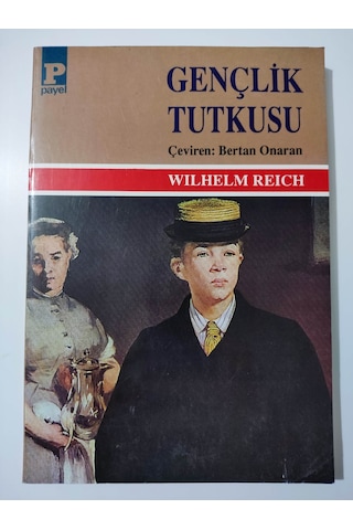 Gençlik Tutkusu 1.Baskı