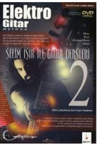 Elektro Gitar Metodu 2 / Selim Işık