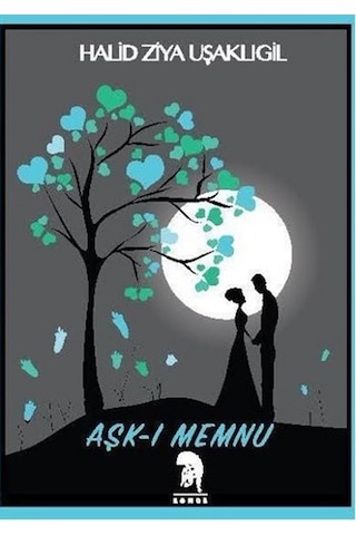 Aşk-ı Memnu - Halid Ziya Uşaklıgil - Romos Aşk-ı Memnu - Halid Ziya Uşaklıgil - Romos