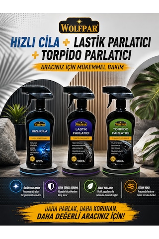 Hızlı Cila + Lastik Parlatıcı + Torpido Parlatıcı Seti Aracınız İçin Pratik Ve Etkili Bakım Çözümü