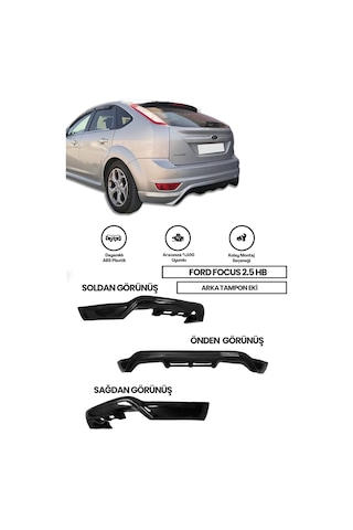 Ford Focus 2.5 Uyumlu Hb Arka Ek Plastik Boyasız