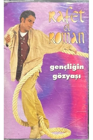 Plak Değildir Kaset Tir Kaset Rafet El Roman Gençliğin Gözyaşı