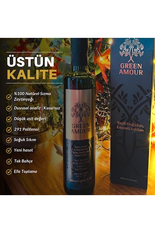 Green Amour Erken Hasat Soğuk Sıkım Natürel Sızma Zeytinyağı 500 ML