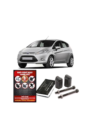 Barrer Ford Fiesta Kapı Gergi Kolu (Limitör) Tamir Kiti 2008-2018