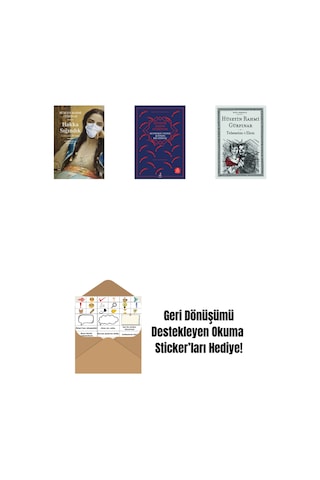 Hakka Sığındık + Kuyruklu Yıldız Altında Bir İzdivaç + Tebessüm-i Elem + Okuma Sticker'ları