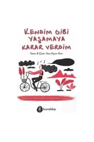 Sadeleşerek Özgürleş Ve Kendim Gibi Yaşamaya Karar Verdim 2 Kitap