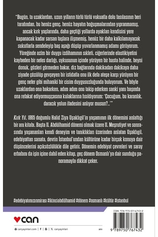 Kırk Yıl: Iı. Cilt Açıklamalı Orijinal Metin