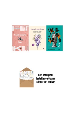 Hayat Okulu - Nazik Olmaya Dair + Koca Râgıp Paşa + Kadınların Tarihi 3 Ciltli + Okuma Sticker'ları