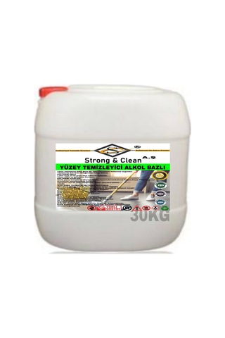 Strong&Clean Yüzey Temizleyici Alkol Bazlı 30 KG